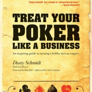 Treat Your Poker Like A Business